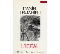 L' Ideal - Paris Théâtre de l'Athénée 20 novembre 1990 - Daniel Lemahieu - Quatre-Vents Eds Des - Livre