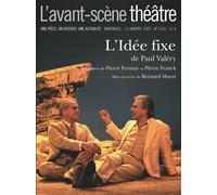 L' Idee Fixe T1216 - Paul Valéry - L'avant-Scene Theatre - broché - Revue