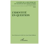 L’identité en question 2023 - Cécile Goï - L'harmattan - broché - Revue