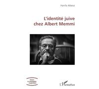L’identité juive chez Albert Memmi