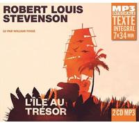 L’île au trésor - lu par william fosse Intégrale mp3 - Robert Louis Stevenson - Frémeaux & Associés - Texte lu (CD) - Textes lus CD