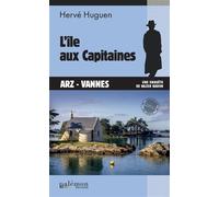L’île aux Capitaines - Hervé Huguen - Du Palemon Eds - Poche - Roman
