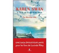L’île aux murmures Karen Swan (Auteur), Elisabeth Luc (Traduction)