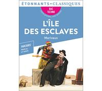 L'Île des esclaves - BAC Techno 2024 Parcours : maîtres et valets - Pierre de Marivaux - Flammarion - Poche - Scolaire / Universitaire