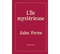 L’Île mystérieuse: Rose Premium Edition