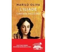 L' Iliade Cantata Dalle Dee