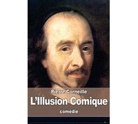 L’Illusion Comique