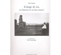 L' Image de soi Ou l'injonction de son beau moment ? - Hervé Guibert - William Blake - broché - Livre