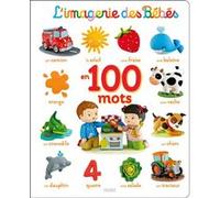 L Imagerie des bébés en 100 mots