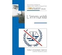 L immunite Virginie Saint-James (Auteur), Pascal Plas (Auteur)