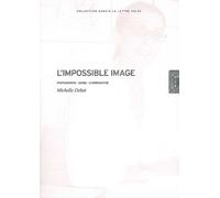 L' Impossible Image - Michelle Debat - Lettre Volee - broché - Essai