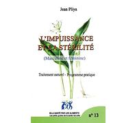 L´IMPUISSANCE ET LA STERILITE.