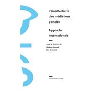 L'(in)effectivité des médiations pénales Approche internationale - Mylène Jaccoud - Rms Medecine Et Hygiene - broché - Etude