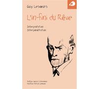 L’in-fini du Rêve Interprétation et Interpénétration - Guy Lesœurs - Portaparole France - broché - Essai