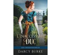 L’Inaccessible Duc