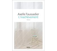 L INACHEVEMENT