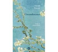 L’incandescence - Christian Bobin - Des Instants Editions - broché - Roman