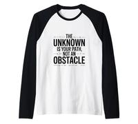 L’Inconnu est Ton Chemin, Pas Un Obstacle Manche Raglan