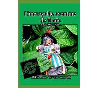 L’incroyable aventure de Thaïs à La Réunion: Passion Nature