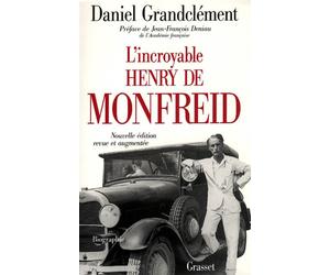 L incroyable henry de monfreid - Daniel Grandclément - Grasset - broché - Livre