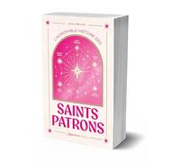 L’incroyable histoire des saints-patrons
