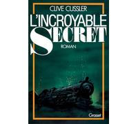 L INCROYABLE SECRET