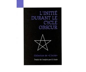 L’initié III - Durant le cycle obscur Tome 3 - Anonyme - Baconniere - broché - Livre
