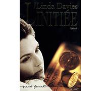 L initiee - Linda Davies - Grasset - broché - Livre