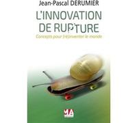 L innovation de rupture MA éditions (Auteur)