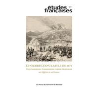 L Insurrection Kabyle De 1871.Representations,Transmissions, Enjeux Identitaires
