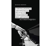 L’intelligence artificielle peut-elle engendrer des artistes authentiques ?