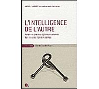 L' Intelligence de l'Autre Prendre en Compte les Differences Cultur - Michel Sauquet - Mayer Charles Leopold Eds - broché - Essai