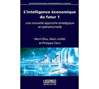 L’intelligence économique du futur 1