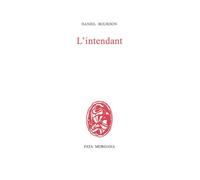 L’intendant - Daniel Bourdon - Fata Morgana - broché - Roman