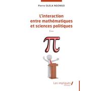 L'interaction Entre Mathématiques Et Sciences Politiques