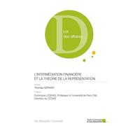 L?Intermédiation Financière Et La Théorie De La Représentation