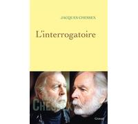L interrogatoire - Jacques Chessex - Grasset - broché - Roman