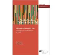 L' intervention collective Denis Bourque (Auteur)