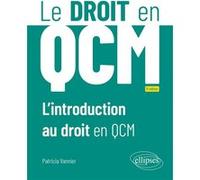 L’introduction au droit en QCM Patricia Vannier (Auteur)