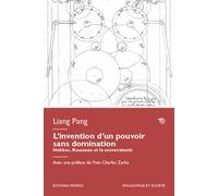 L’invention d’un pouvoir sans domination - Liang Pang - Mimesis - broché - Essai