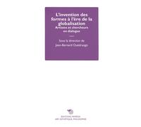 L’invention des formes à l’ère de la globalisation Artistes et chercheurs en dialogue - Jean-Bernard Ouédraogo - Mimesis - broché - Essai