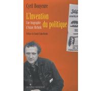 L INVENTION DU POLITIQUE: UNE BIOGRAPHIE D ADAM MICHNIK