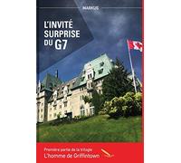 L?invité surprise du G7: L'homme de Griffintown