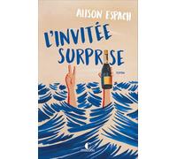 L’invitée surprise