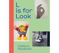 L is for Look Children’s Photobooks