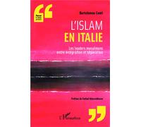 L' islam en Italie Les leaders musulmans entre intégration et séparation - Bartolomeo Conti - L'harmattan - broché - Essai