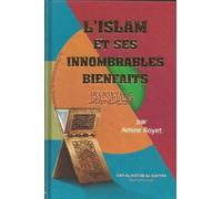 L´Islam et ses innombrables bienfaits