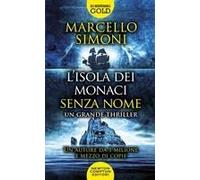 L' Isola Dei Monaci Senza Nome