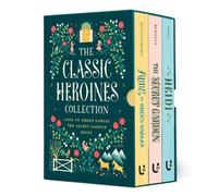 L.M. Montgomery Johanna Spyri Frances Hod The Classic Heroines Collecti (Relié)