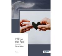 L'@nge trop Net - Garan Hervé - Nombre 7 - broché - Roman